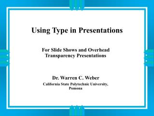 Using Type in Presentations