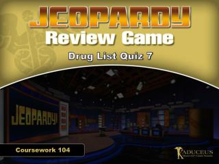 Drug List Quiz 7