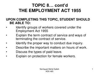 TOPIC 8… cont’d THE EMPLOYMENT ACT 1955