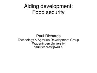 Aiding development: Food security