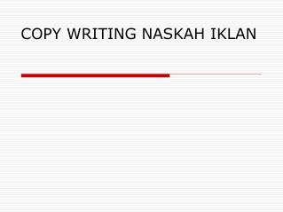 COPY WRITING NASKAH IKLAN