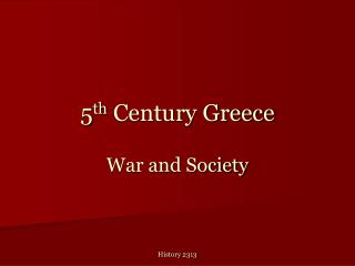 5 th Century Greece