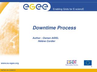 Downtime Process Author : Osman AIDEL 		 Hélène Cordier