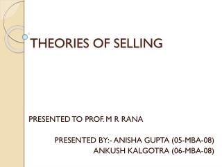 THEORIES OF SELLING