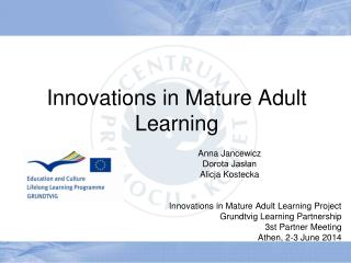 Innovations in Mature Adult Learning