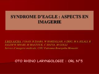 SYNDROME D’EAGLE : ASPECTS EN IMAGERIE