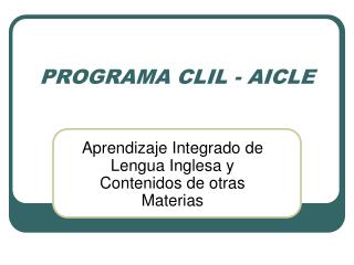 PROGRAMA CLIL - AICLE