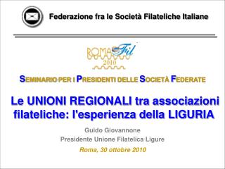 S EMINARIO PER I P RESIDENTI DELLE S OCIETÀ F EDERATE