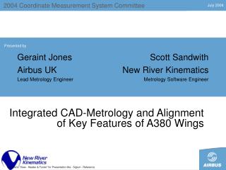 Integrated CAD-Metrology and Alignment of Key Features of A380 Wings