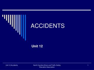 ACCIDENTS