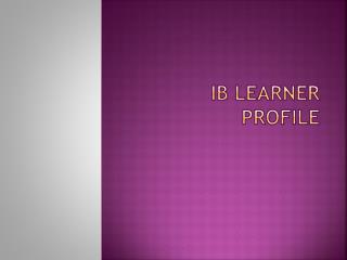 IB Learner Profile