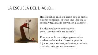 LA ESCUELA DEL DIABLO…
