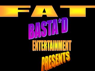 BASTA*D