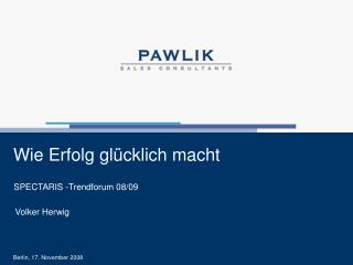 Wie Erfolg glücklich macht