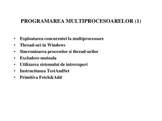 P ROGRAMAREA MULTIPROCESOARELOR (1)