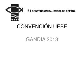 CONVENCIÓN UEBE