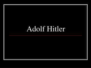 Adolf Hitler