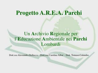 Progetto A.R.E.A. Parchi