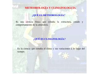 METEOROLOGÍA Y CLIMATOLOGÇIA
