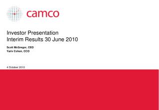 Investor Presentation Interim Results 30 June 2010