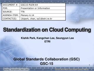 Standardization on Cloud Computing