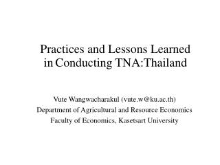 Practices and Lessons Learned in Conducting TNA : Thailand