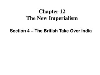 Chapter 12 The New Imperialism