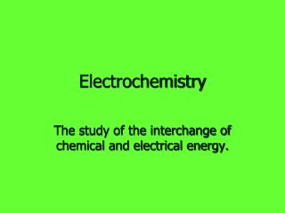 Electrochemistry