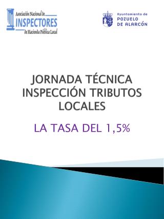 JORNADA TÉCNICA INSPECCIÓN TRIBUTOS LOCALES