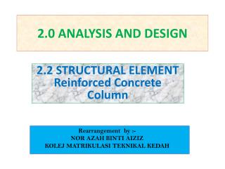 2.0 ANALYSIS AND DESIGN