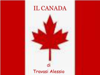 IL CANADA