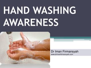 HAND WASHING AWARENESS