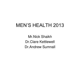 MEN’S HEALTH 2013