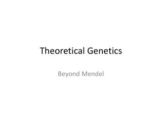 Theoretical Genetics