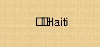 Haiti