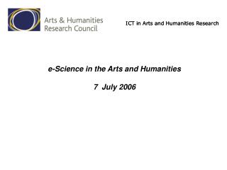 ICT in Arts and Humanities Research