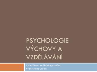 Psychologie výchovy a vzdělávání