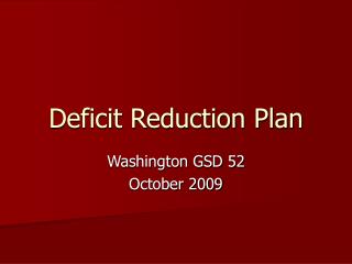 Deficit Reduction Plan