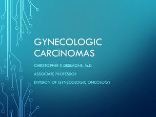 Gynecologic Carcinomas