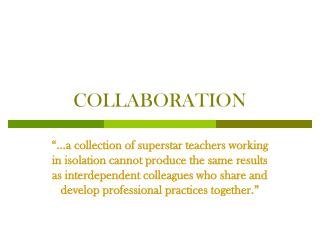 COLLABORATION
