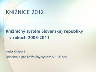 KNIŽNICE 2012