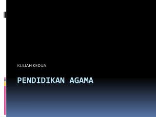 PENDIDIKAN AGAMA