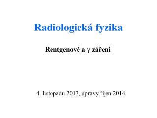 Radiologická fyzika