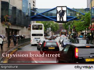 City vision broad street