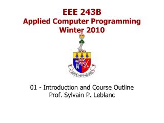 EEE 243B Applied Computer Programming Winter 2010