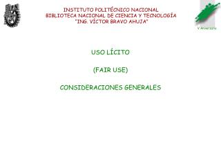 USO LÍCITO (FAIR USE) CONSIDERACIONES GENERALES