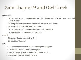 Zinn Chapter 9 and Owl Creek
