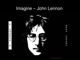 Imagine – John Lennon