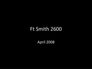 Ft Smith 2600