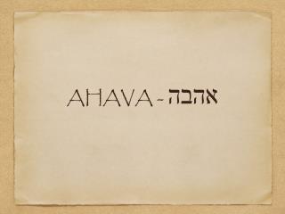 AHAVA - אהבה